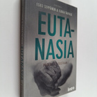 Esko Seppänen ym. : Eutanasia : puolesta & vastaan - pikkukuva 1