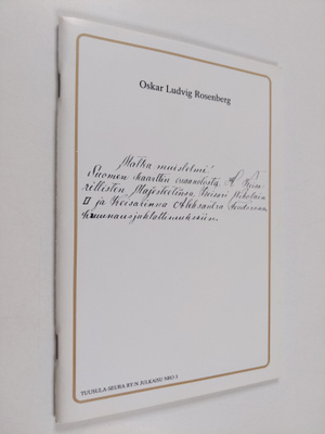 Oskar Ludvig Rosenberg : Matka muistelmi! Suomen kaarttin...