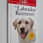 Lisa Weiss : The Labrador Retriever - An Owner's Guide to... - pikkukuva 1