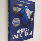 Pasi Nokelainen : Afrikan valloittajat : yrittäjiä mahdol... - pikkukuva 1