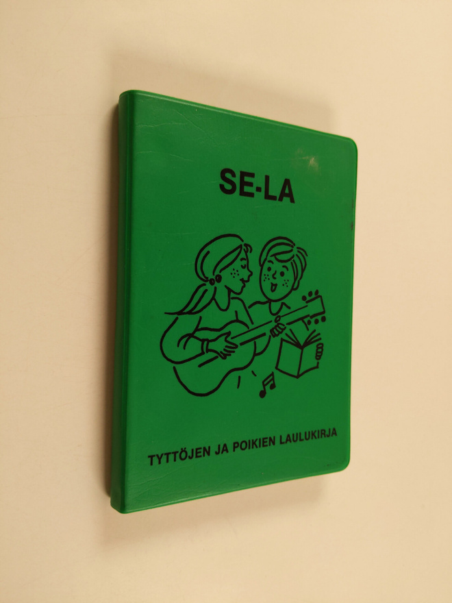 SE-LA : laulukirja pojille ja tytöille