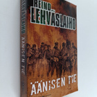 Reino Lehväslaiho : Äänisen tie - pikkukuva 1