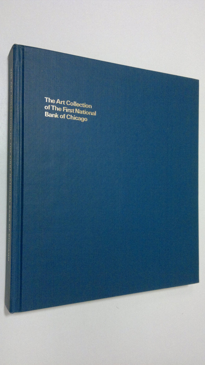 The art collection of The First National Bank of Chicago