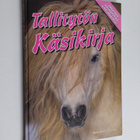 Nina Mäki-Kihniä : Tallitytön käsikirja - pikkukuva 1