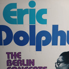 Eric Dolphy : The Berlin Conserts. 2LP. - pikkukuva 1