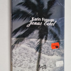 Karin Fossum : Jonas Eckel - pikkukuva 1