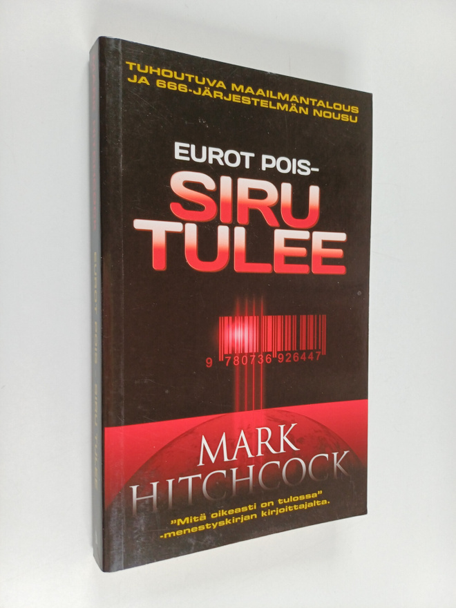 Mark Hitchcock : Eurot pois, siru tulee