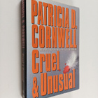 Patricia D. Cornwell : Cruel & Unusual : A Novel - pikkukuva 1