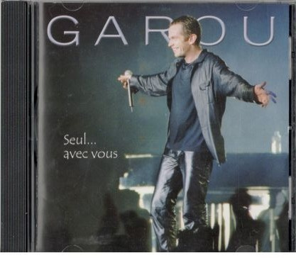 GAROU SEUL AVEC VOUS