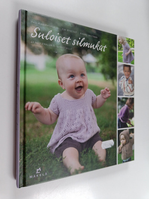 Paula Hammerskog ym. : Suloiset silmukat