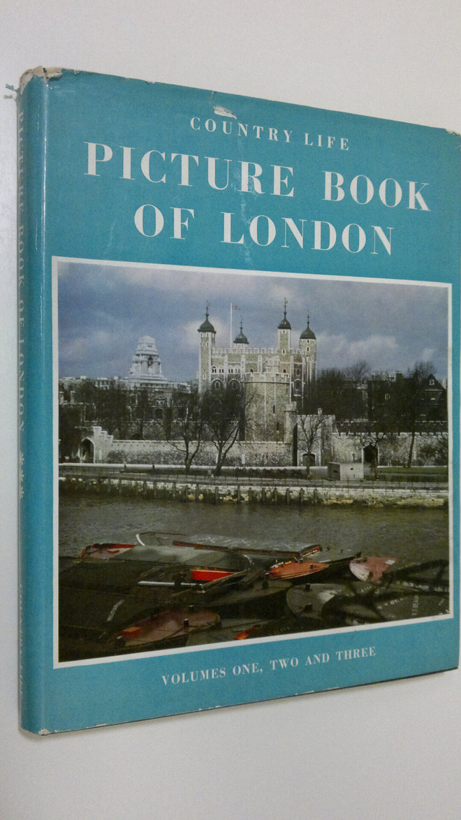 The first Country life picture book of London - volumes o...