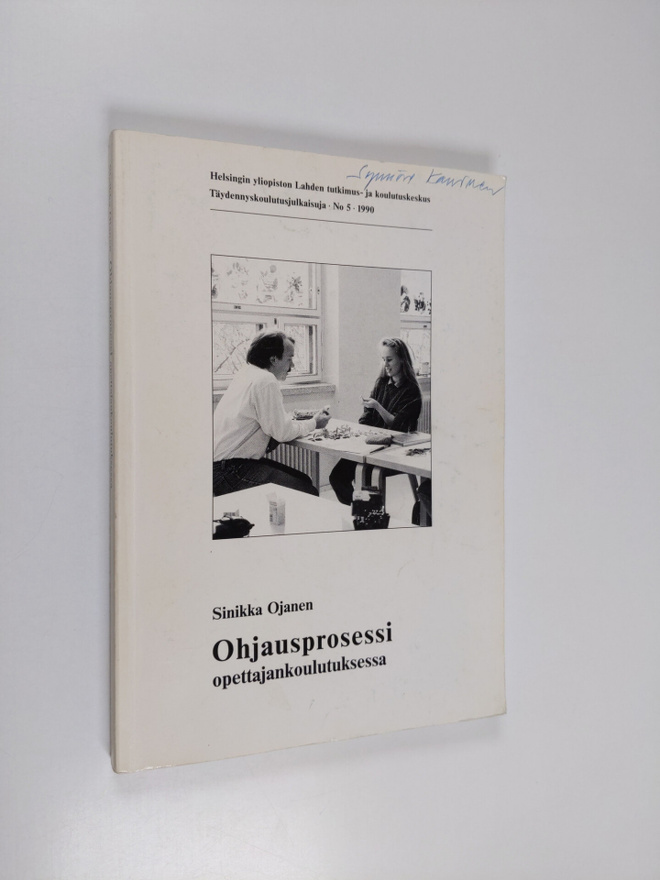 Sinikka Ojanen : Ohjausprosessi opettajankoulutuksessa
