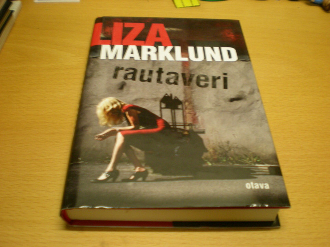 Liza Marklund: Rautaveri
