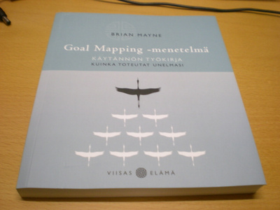 Brian Mayne: Goal Mapping -menetelmä Käytännön työkirja Kuin