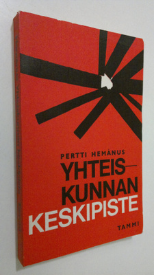Pertti Hemanus : Yhteiskunnan keskipiste