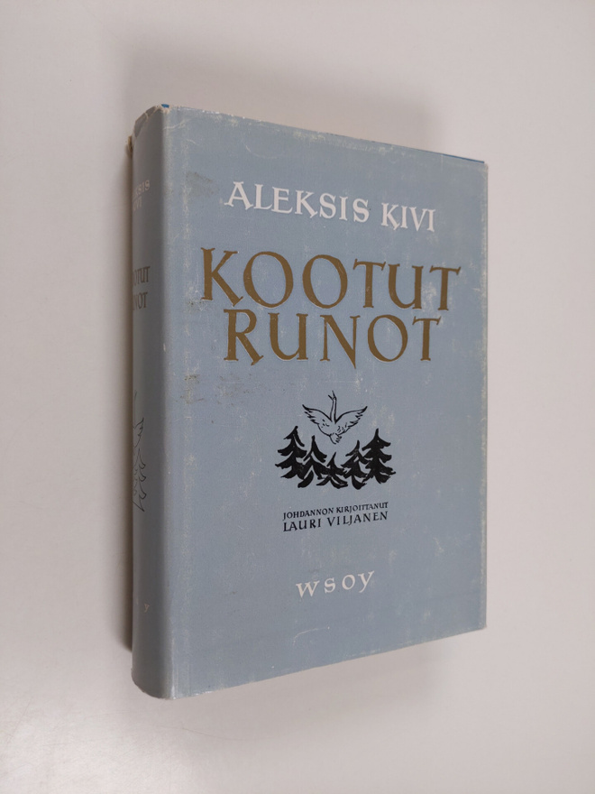 Aleksis Kivi : Kootut runot