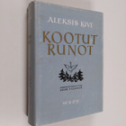 Aleksis Kivi : Kootut runot - pikkukuva 1