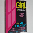 Molly Jong-Fast : Girl (Maladjusted) - True Stories from ... - pikkukuva 1