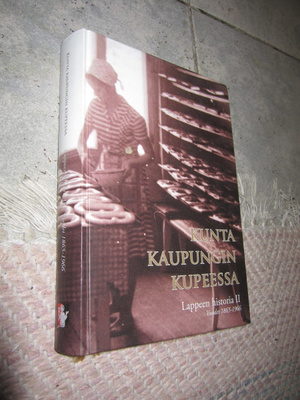 Kunta kaupungin kupeessa – Lapppeen historia II Vuodet 1865-