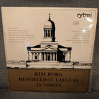 LP Kim Borg: Hengellisiä lauluja ja virsiä - pikkukuva 1