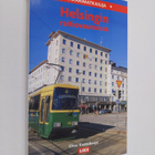 Otso Kantokorpi : Sankarimatkailija Helsingin raitiovaunu... - pikkukuva 1