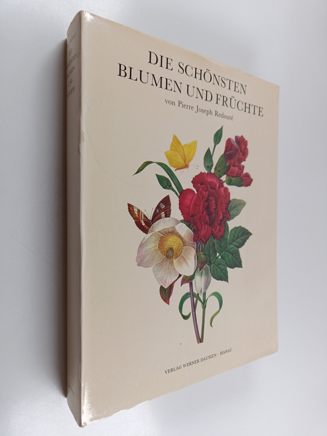Pierre Joseph Redoute : Die schönsten Blumen und Fruchte