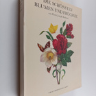 Pierre Joseph Redoute : Die schönsten Blumen und Fruchte - pikkukuva 1