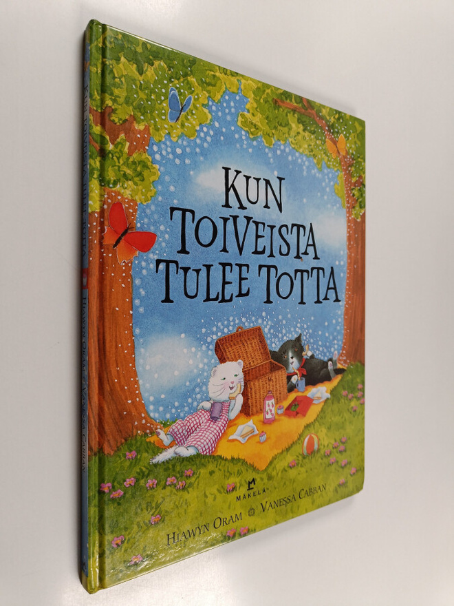 Hiawyn Oram ym. : Kun toiveista tulee totta