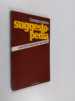 Georgi Lozanov : Suggestopedia : uusi hämmästyttävä tapa ...