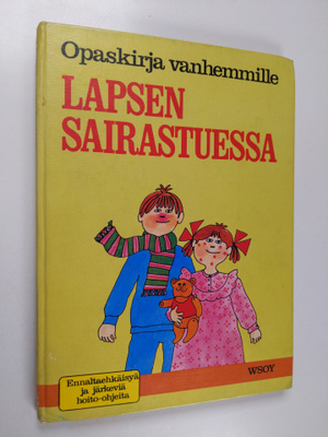 Karin von Schenck : Lapsen sairastuessa