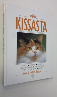 Anna Sproule : Kaikki kissasta