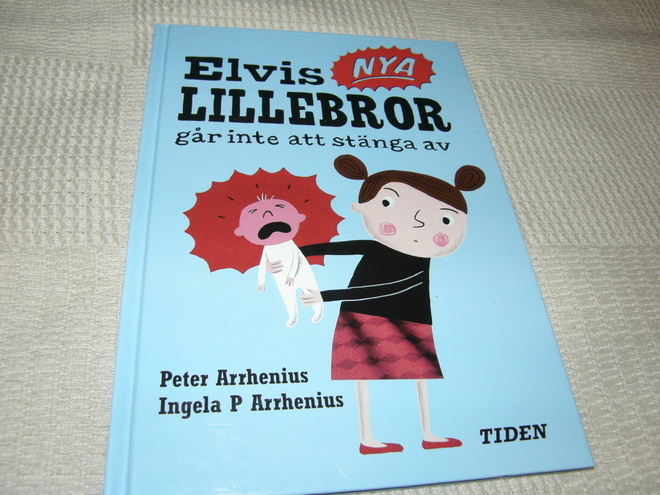 Arrhenius Elvis nya lillebror går inte att stänga av