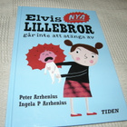 Arrhenius Elvis nya lillebror går inte att stänga av - pikkukuva 1