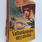 Marton Taiga : Vallankumous myytävänä : veijaritarina Töö... - pikkukuva 1