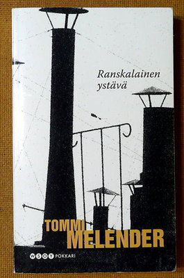 Tommi Melender: Ranskalainen ystävä (pokkari)