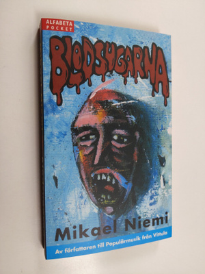 Mikael Niemi : Blodsugarna