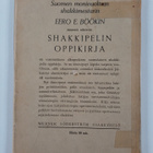 Eero E. Böök : Shakkipelin oppikirja 1 : säännöt, aloituk... - pikkukuva 2