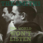 THE SMITHS: The World Won’t Listen * EUR - pikkukuva 1