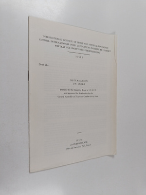 Draft of a Declaration on Sport prepared by the Executive...