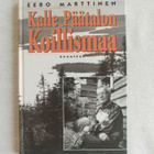 Eero Marttinen: "Kalle Päätalon Koillismaa" - pikkukuva 1