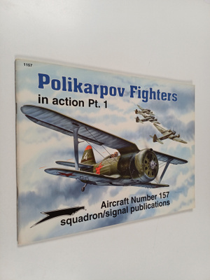 Hans-Heiri Stapfer : Polikarpov Fighters in action Pt. 1