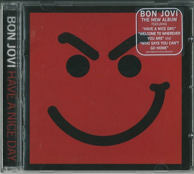 BON JOVI - Have A Nice Day - 2005 - CD