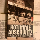 Tadeusz Borowski - Kotimme Auschwitz (pokkari) - pikkukuva 3