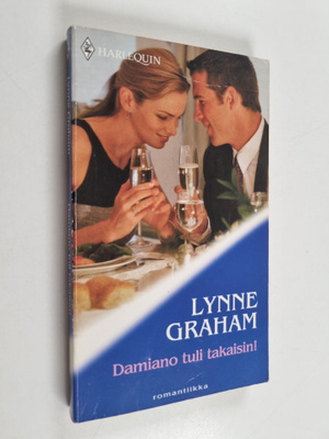 Lynne Graham : Damiano tuli takaisin!