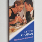 Lynne Graham : Damiano tuli takaisin! - pikkukuva 1