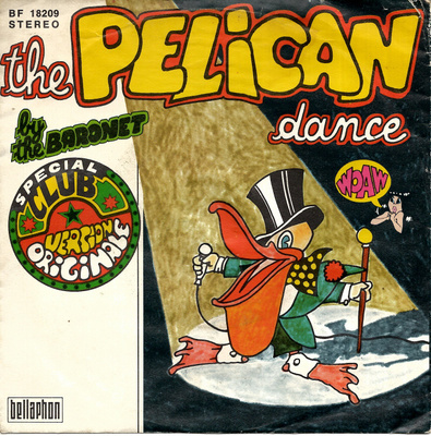 THE BARONET: The Pelican Dance / …(Instrumental) 7"kk