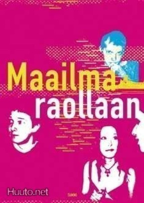 Maailma raollaan