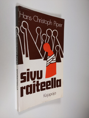 Hans-Christoph Piper : Sivuraiteella : keskustelua sairaa...