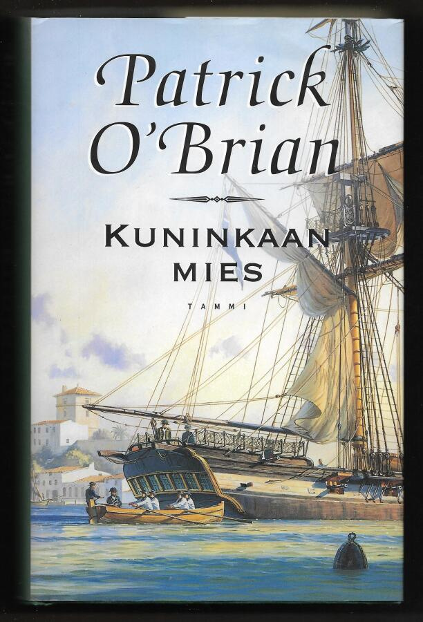 O’Brian, Patrick : Kuninkaan mies