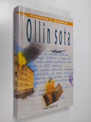 Osmo I. Kaila : Ollin sota